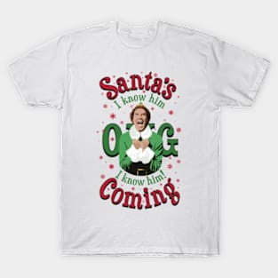 OMG Santa Buddy The Elf T-Shirt